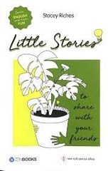 Little Stories - To Share With Your Friends -65000đ -ZENBOOKS -Sách học ngoại ngữ