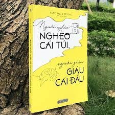 Người Nghèo Nghèo Cái Túi, Người Giàu Giàu Cái Đầu 119k Bách Việt