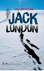 Truyện ngắn Jack London 88k Huy Hoàng CK50