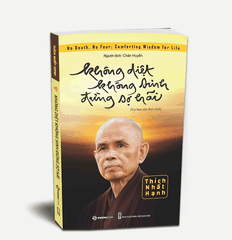 Không diệt không sinh đừng sợ hãi (TB5) -110000đ -Sài Gòn Books