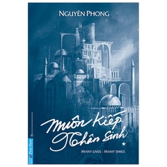 Muôn kiếp nhân sinh (bìa cứng) 228k - First News