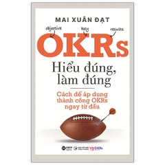OKRs Hiểu đúng làm đúng 239k - AlphaBooks