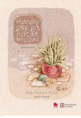 Phút Giây Gặp Gỡ Một Đời Bên Nhau ( Tái Bản) 132k Bách Việt CK55