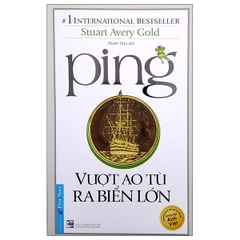 Ping - Vượt ao tù ra biển lớn 98k - First News