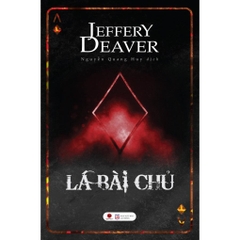 Lá Bài Chủ - Jeffery Deaver - Bách Việt 189k
