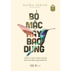 Bỏ Mặc Hay Bao Dung - Najwa Zebian - AZVietNam 123k CK45