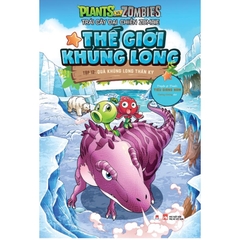 Trái Cây Đại Chiến Zombie - Thế Giới Khủng Long - Tập 12: Quả Khủng Long Thần Kỳ  - Huy Hoàng Books 89k