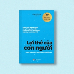Lợi Thế Của Con Người - Tân Việt 139k
