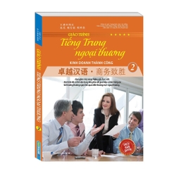 Giáo trình tiếng Trung ngoại thương kinh doanh thành công (tập 2) - MinhThắng 149k