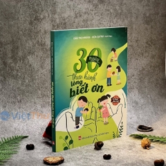 30 Ngày Thực Hành Lòng Biết Ơn: Bộ Sách Rèn Luyện Phẩm Chất Cho Trẻ - NXP Phụ Nữ 170k