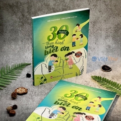 30 Ngày Thực Hành Lòng Biết Ơn: Bộ Sách Rèn Luyện Phẩm Chất Cho Trẻ - NXP Phụ Nữ 170k