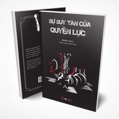 Sự Suy Tàn Của Quyền Lực - Tái Bản 2022 159k Bách Việt