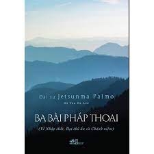 Ba bài pháp thoại 69k - Nhã Nam