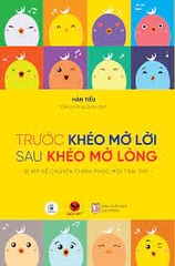 Trước Khéo Mở Lời Sau Khéo Mở Lòng 125k Bách Việt CK55