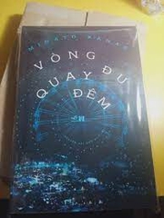 Vòng đu quay đêm 129k - Nhã Nam