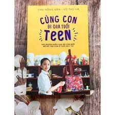 Cùng con đi qua tuổi teen (130.000) - Nhã Nam