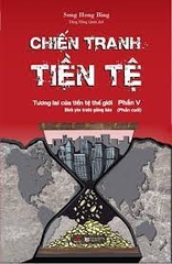 Chiến tranh tiền tệ 5 Bách Việt 215k BestSeller