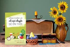 Sống chậm lại rồi mọi chuyện sẽ ổn 89k - AlphaBooks