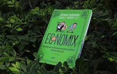 Economix - Các nền kinh tế vận hành thế nào và tại sao 152k - Nhã Nam