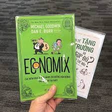 Economix - Các nền kinh tế vận hành thế nào và tại sao 152k - Nhã Nam