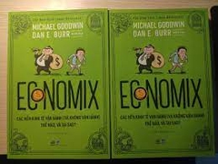 Economix - Các nền kinh tế vận hành thế nào và tại sao 152k - Nhã Nam