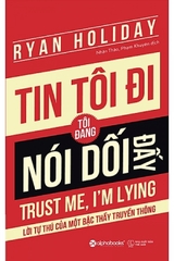 Tin tôi đi tôi đang nói dối đấy 149k - AlphaBooks