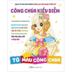 40_Sách tô màu bồi dưỡng năng lực cảm nhận thẩm mỹ - công chúa kiều diễm
