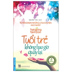 Tuổi trẻ không bao giờ quay lại 116k - First News