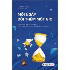 Mỗi Ngày Dôi Thêm 1 Giờ 115k Bách Việt CK55