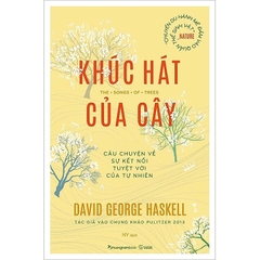Khúc Hát Của Cây  - PhuongNam - 175000đ