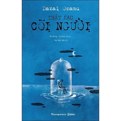 Thất Lạc Cõi Người - Bìa mềm (TBL10) - PhuongNam - 119000đ