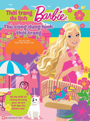 38_Thời trang du lịch -Barbie thủ công dựng hình thời trang