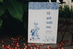 Về Quê Nuôi Con 129k Bách Việt CK55