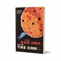 Trên Sao Hỏa Chỉ Có Trẻ Con - AZVietNam 93k CK45