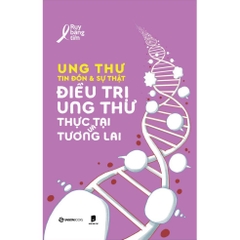 Combo Ung Thư Tin Đồn Và Sự Thật (Bộ 2 cuốn) - SaiGonBooks 320k