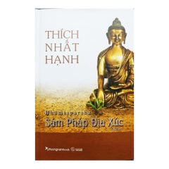 Sám pháp địa xúc - Tác giả Thích Nhất Hạnh - Phương Nam 130k