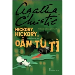 Hickory, Hickory, Oẳn Tù Tì - Agatha Christie - NXB Trẻ 130k