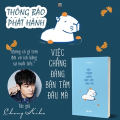 Việc Chẳng Đáng Bận Tâm Đâu Mà 105k - AZVietNam CK45