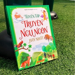 Tuyển tập truyện ngụ ngôn hay nhất - Minh Long 90k