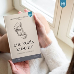 Chủ Nghĩa Khắc Kỷ: Nuôi Dưỡng Sự Tích Cực, Sống Cuộc Đời Đẹp Nhất 209k- AZVietNam CK42