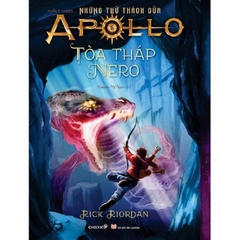 Tòa tháp Nero (Phần 5 bộ Những thử thách của Apollo) - ChiBooks 260k