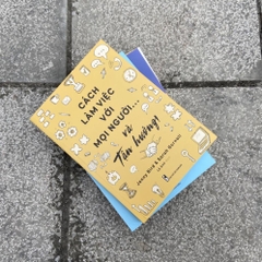 Cách Làm Việc Với Mọi Người Và Tận Hưởng - Minh Long 110k