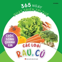 365 Ngày Phát Triển Trí Tuệ: Cuộc sống quanh em - Minh Long 85k