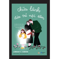 Chữa Lành Đứa Trẻ Nội Tâm - AZVietNam 119k CK45