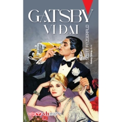 Gatsby Vĩ Đại - F. Scott Fitzgerald - Trí Việt 75k CK60