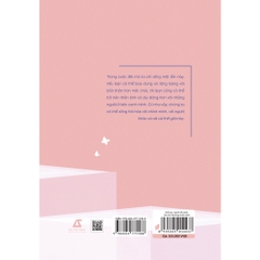 Gửi Bạn, Người Vẫn Luôn Làm Tổn Thương Chính Mình - AZ Việt Nam 105k