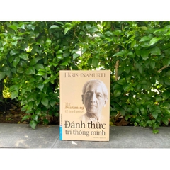 Đánh Thức Trí Thông Minh J. Krishnamurti - First News 228k