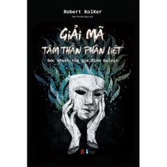 Giải Mã Tâm Thần Phân Liệt - Bách Việt 169k