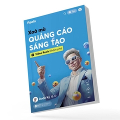 Xóa Mù Quảng Cáo Sáng Tạo - Video Reels Khám Phá (AlphaBooks) 249k