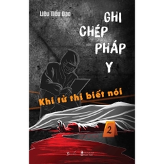 Ghi Chép Pháp Y – Khi Tử Thi Biết Nói - AZVietNam 125k CK45